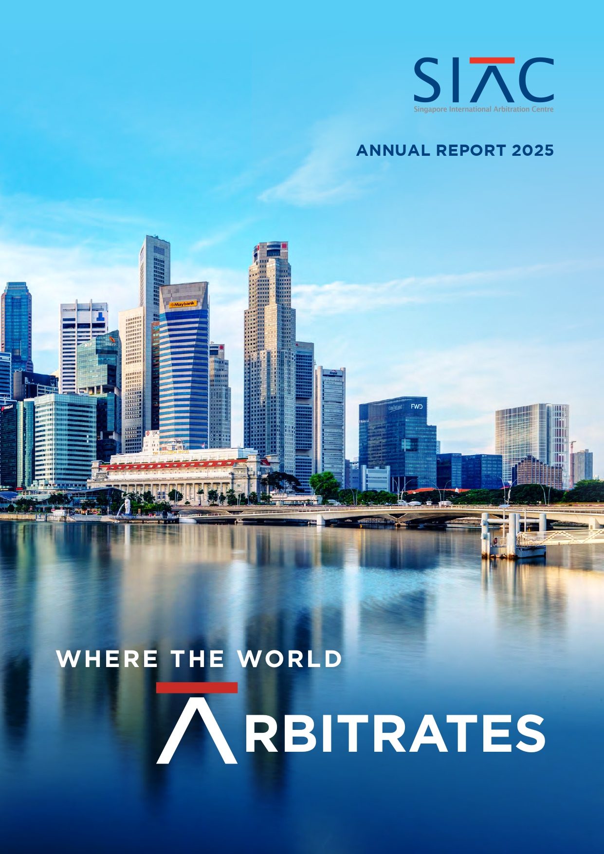 Siac SIAC (Singapore International Arbitration Centre) Annual Report 2025